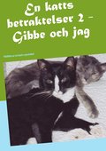 En katts betraktelser 2