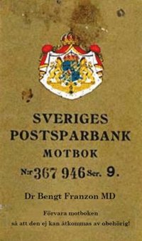 e-Bok Sveriges postsparbank motbok Nr 367946 Ser. 9  förvara motboken så att den ej kan åtkommas av obehörig!