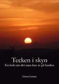 Tecken i skyn : en bok om det man kan se p himlen