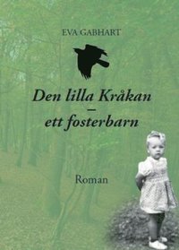 e-Bok Den lilla kråkan  ett fosterbarn