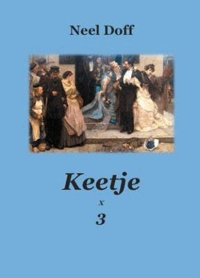 Neel Doff - Keetje x 3, Häftad