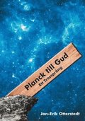 Planck till Gud : ett trossprng