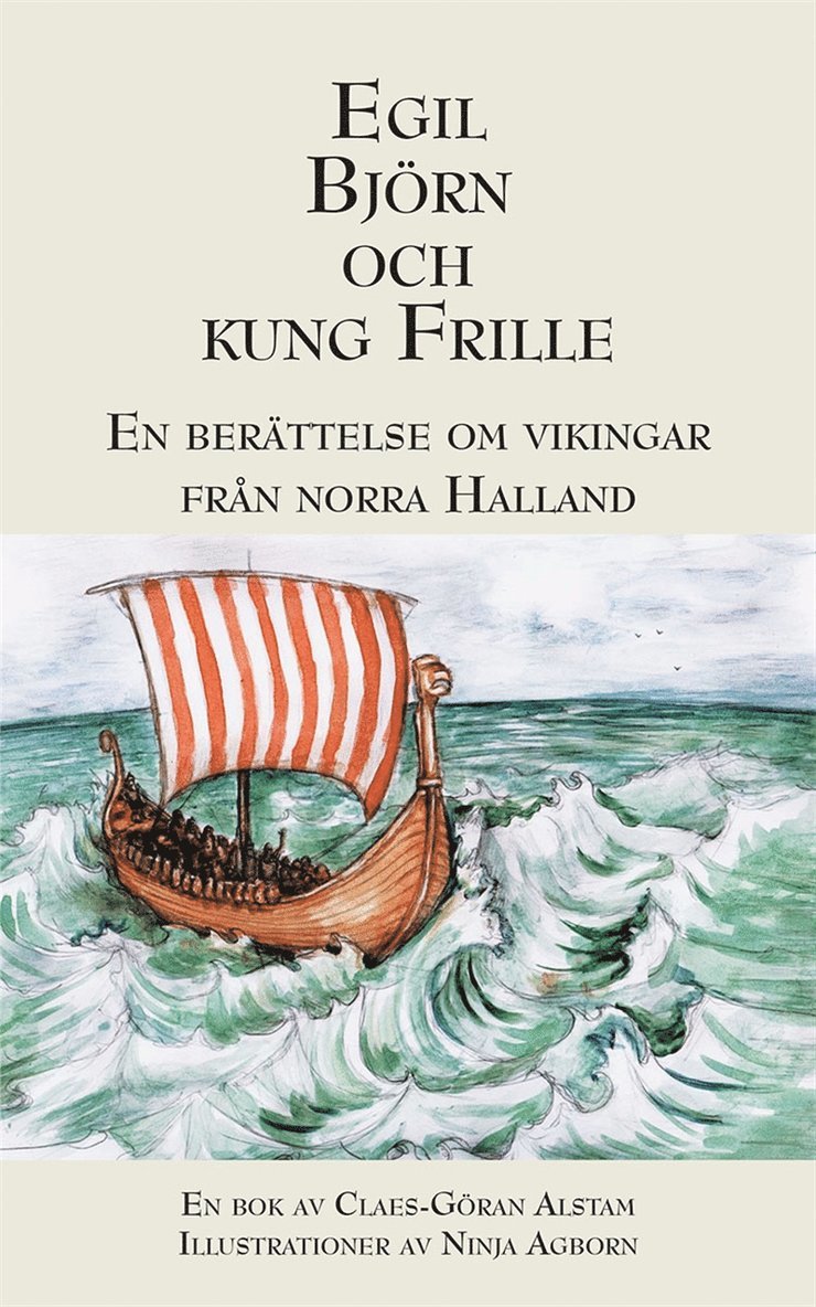 Claes-Göran Alstam - Egil, Björn och Kung Frille, E-bok