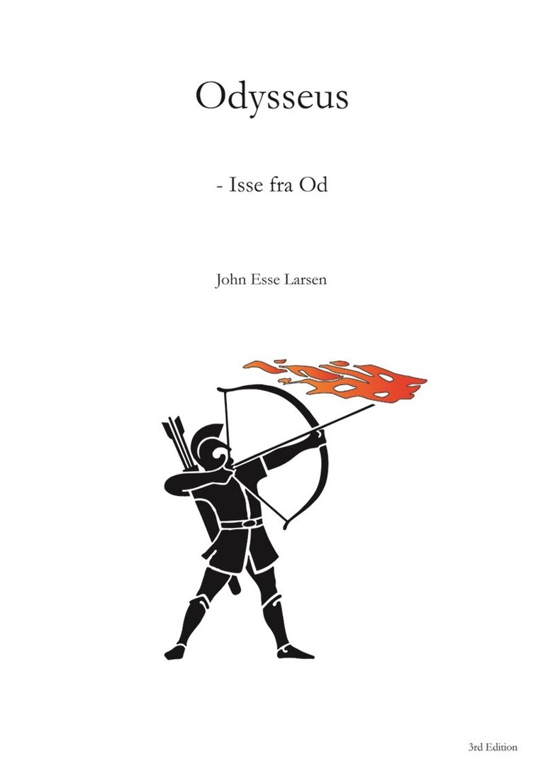 John Larsen - Odysseus - Isse fra Od, 3rd Edition, E-bok
