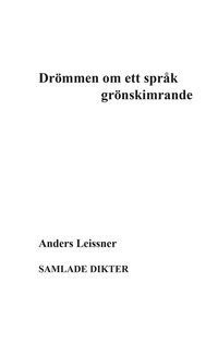 e-Bok Drömmen om ett språk grönskimrande <br />                        E bok