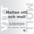 Mellan vitt och moll