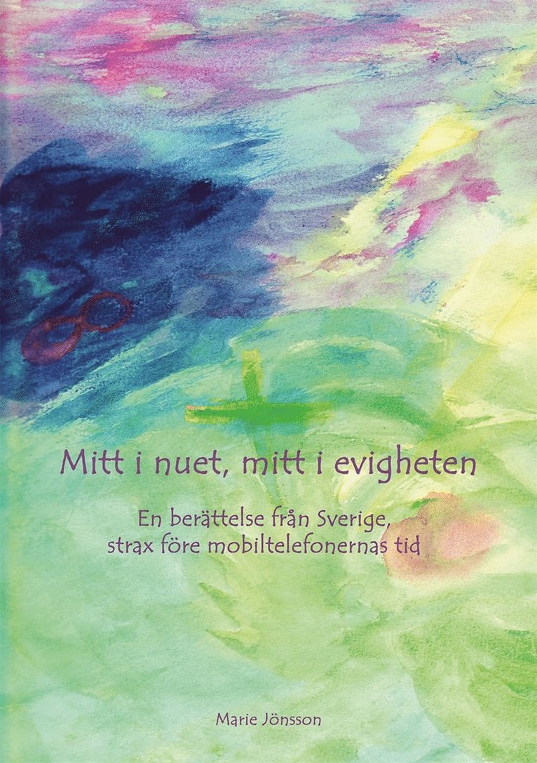 Marie Jönsson - Mitt i nuet, mitt i evigheten, E-bok