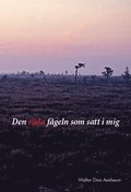 Den röda fågeln som satt i mig : kärleksdikter