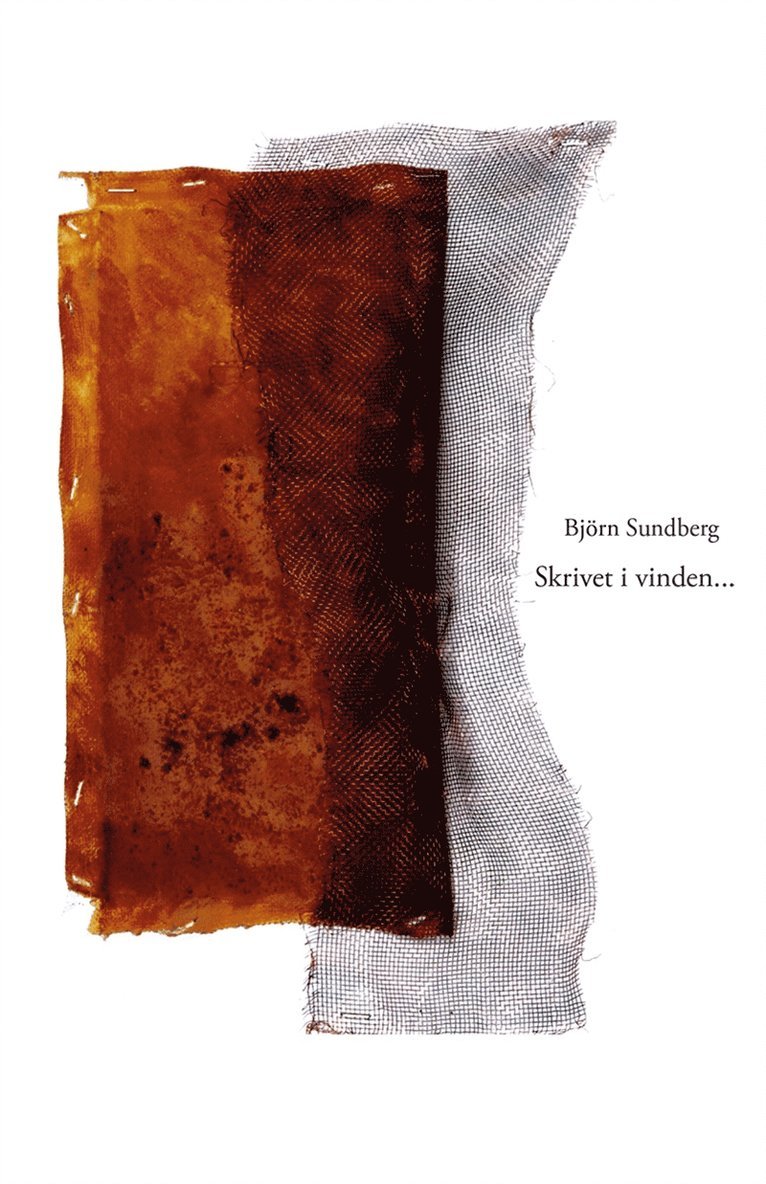 Björn Sundberg - Skrivet i vinden..., E-bok