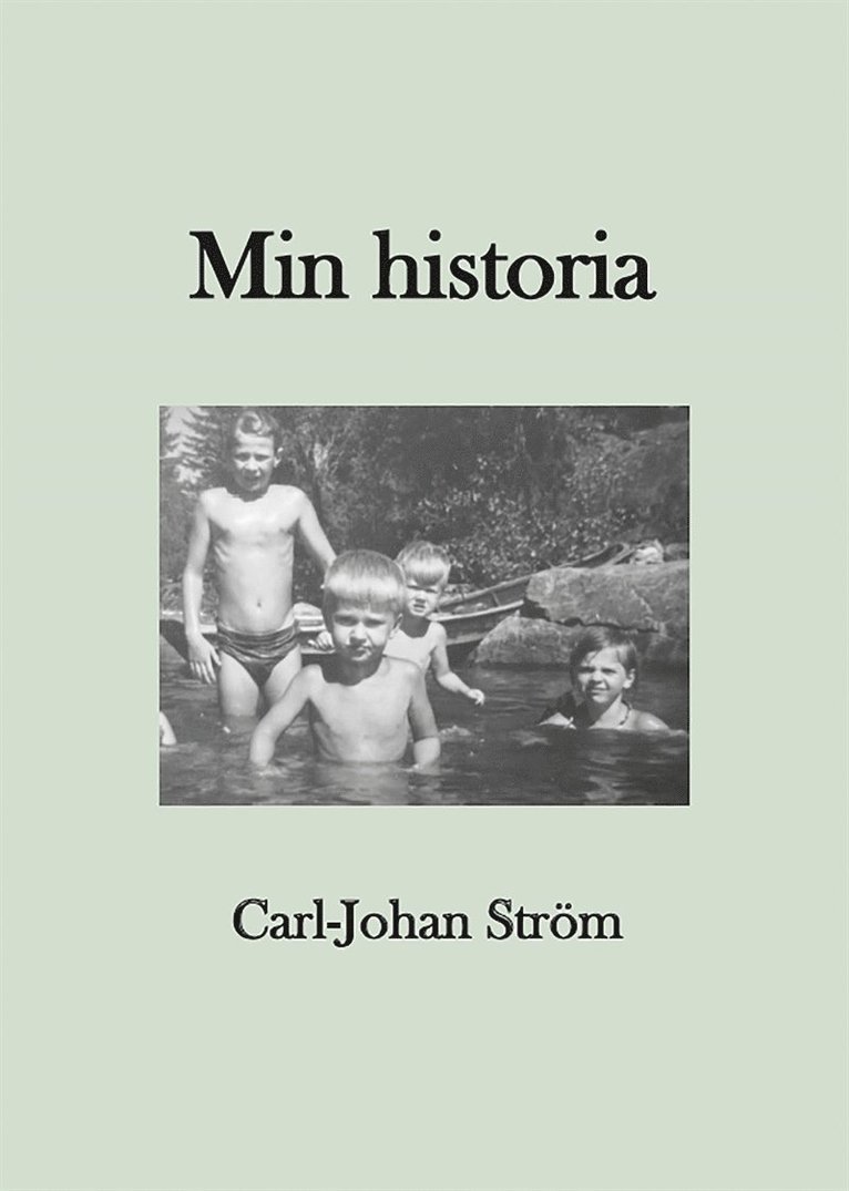 Carl-Johan Ström - Min historia, E-bok