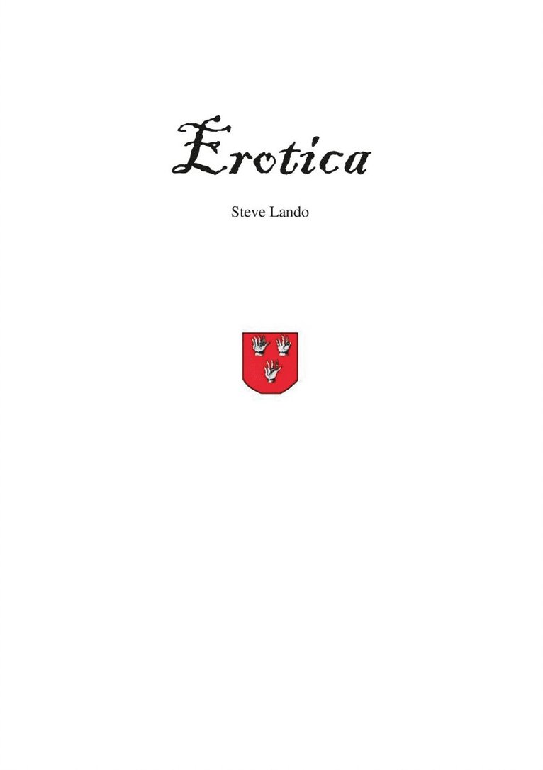 Steve Lando - Erotica, E-bok