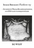 Ingmar Bergmans Rucklarens v�g : en pastisch p� William Hogarths kopparstick och 1700-talets teaterkonventioner