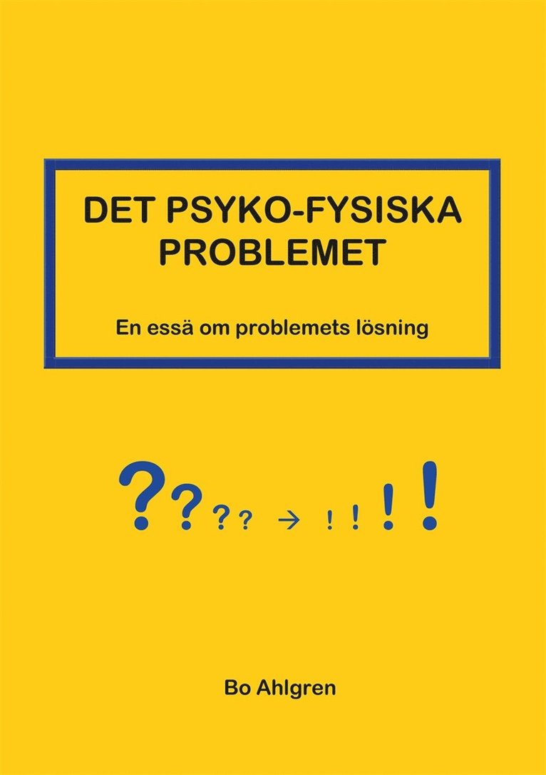 Bo Ahlgren - DET PSYKO-FYSISKA PROBLEMET, E-bok