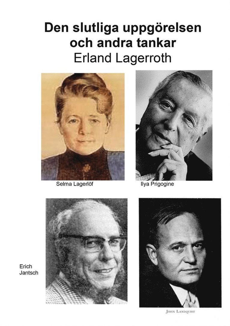 Erland Lagerroth - Den slutliga uppgörelsen och andra tankar, E-bok