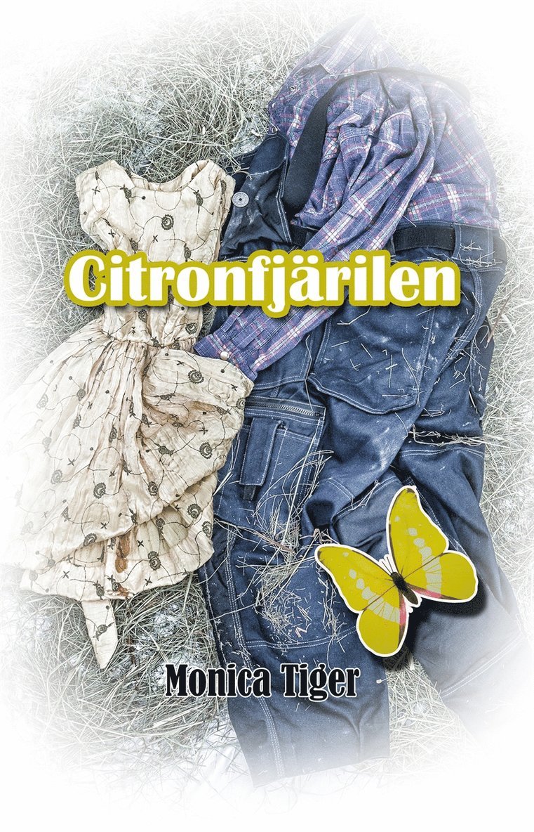 Monica Tiger - Citronfjärilen, E-bok
