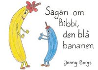 e-Bok Sagan om Bibbi, den blå bananen