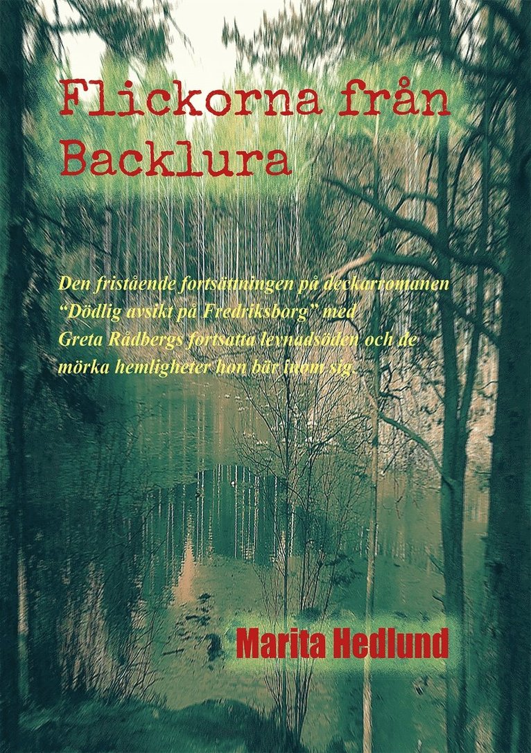 Marita Hedlund - Flickorna från Backlura, E-bok