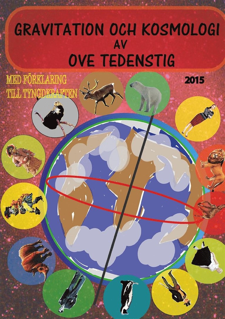Ove Tedenstig - Gravitation och kosmologi 2015 edition 1, E-bok