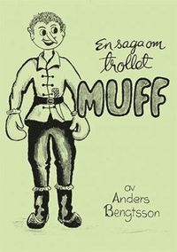 e-Bok Sagan om trollet Muff