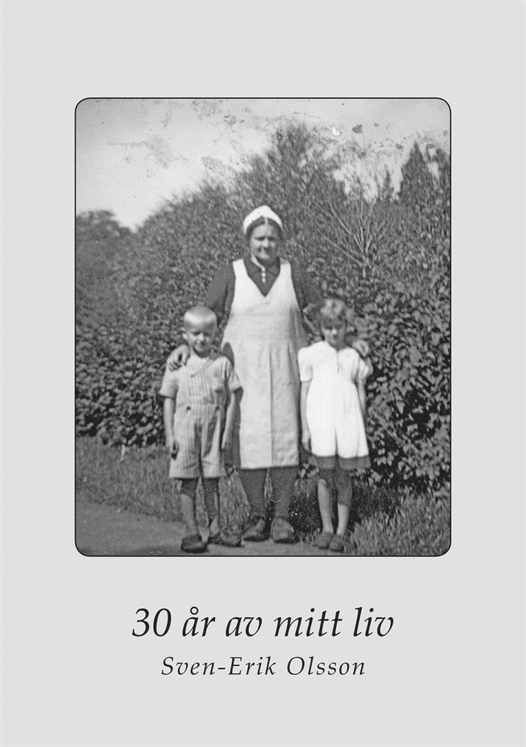 Sven-Erik Olsson - 30 år av mitt liv, E-bok