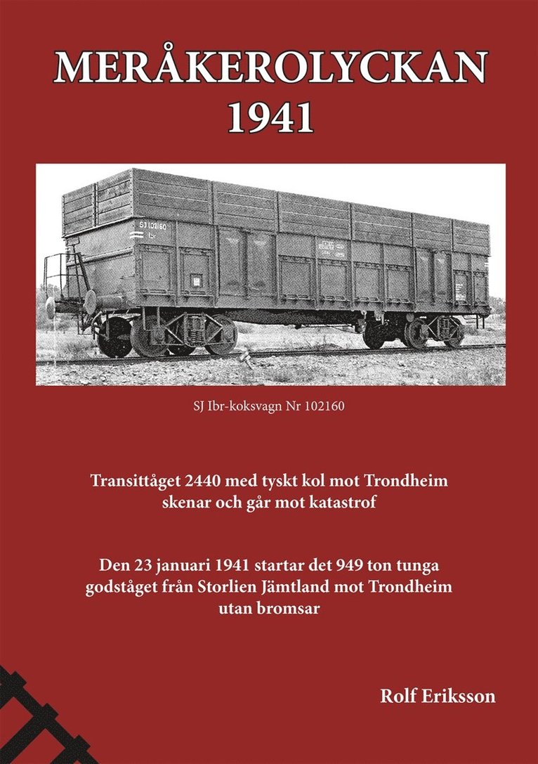 Rolf Eriksson - Meråkerolyckan - 1941, E-bok