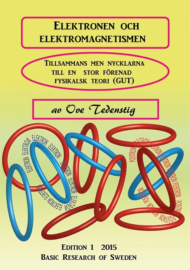 Ove Tedenstig - Elektronen och Elektromagnetismen, E-bok