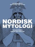 Nordisk mytologi : Vikingatidens gudar och hjältar
