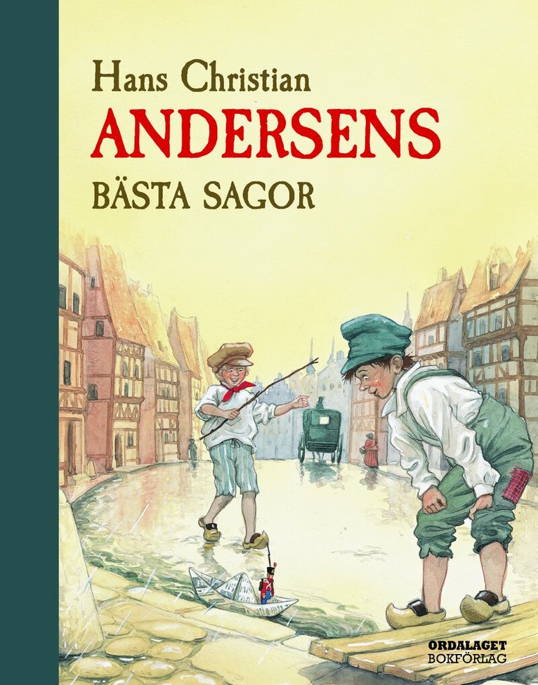 H. C. Andersen - Hans Christian Andersens bästa sagor, Inbunden
