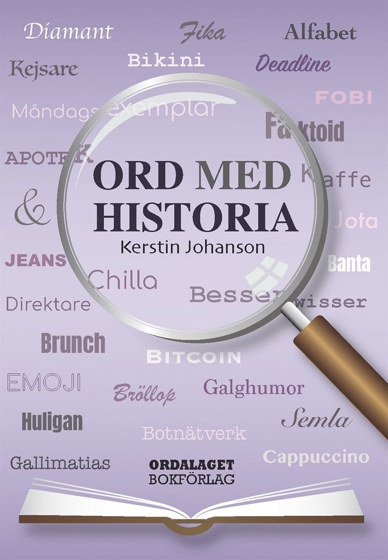 Kerstin Johanson - Ord med historia, E-bok