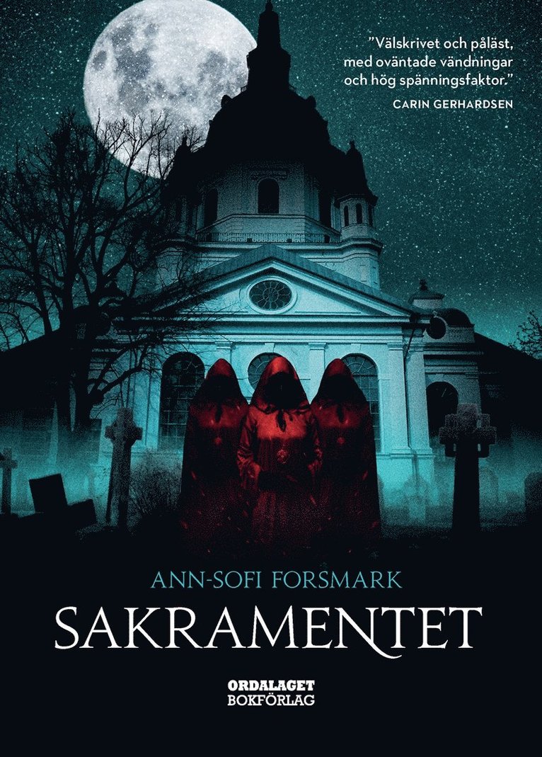 Ann-Sofi Forsmark - Sakramentet, E-bok