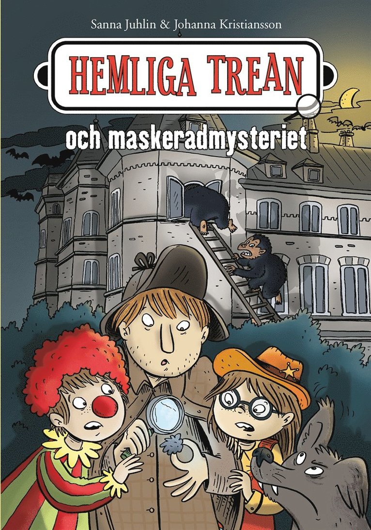 Sanna Juhlin - Hemliga trean och maskeradmysteriet, E-bok