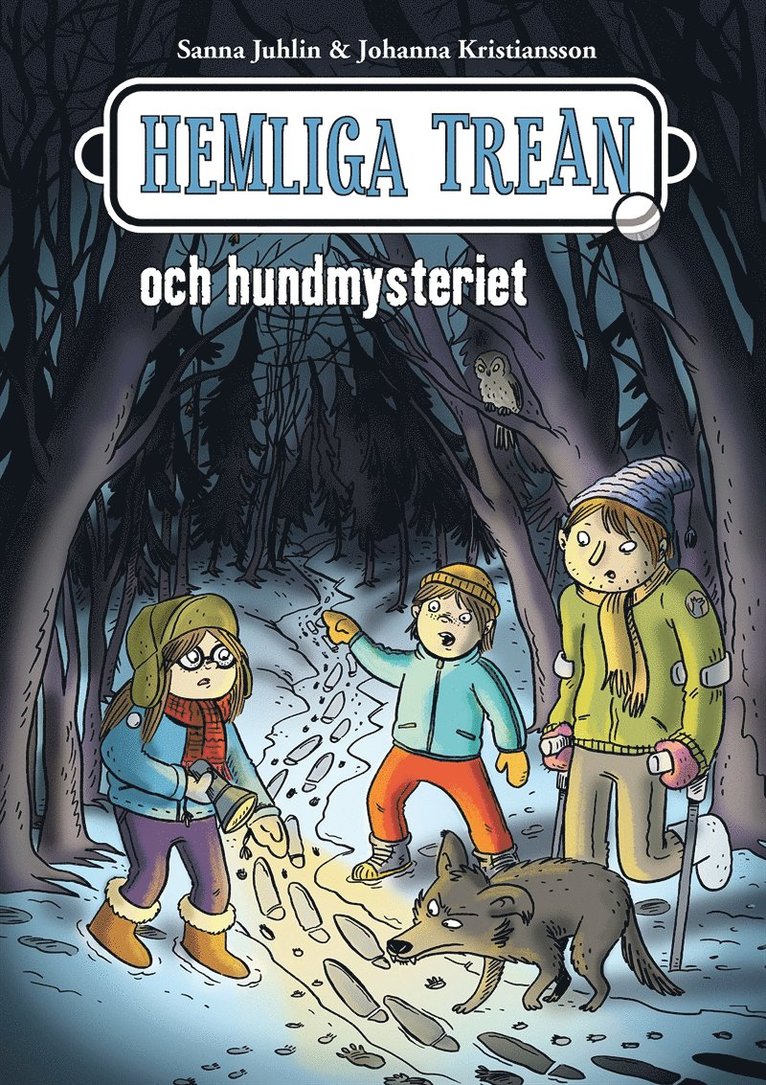 Sanna Juhlin - Hemliga trean och hundmysteriet, E-bok