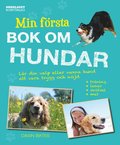 Min frsta bok om hundar : lr din valp eller vuxna hund att vara trygg och njd