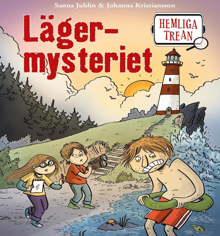 Sanna Juhlin - Hemliga trean: Lägermysteriet, Ljudbok