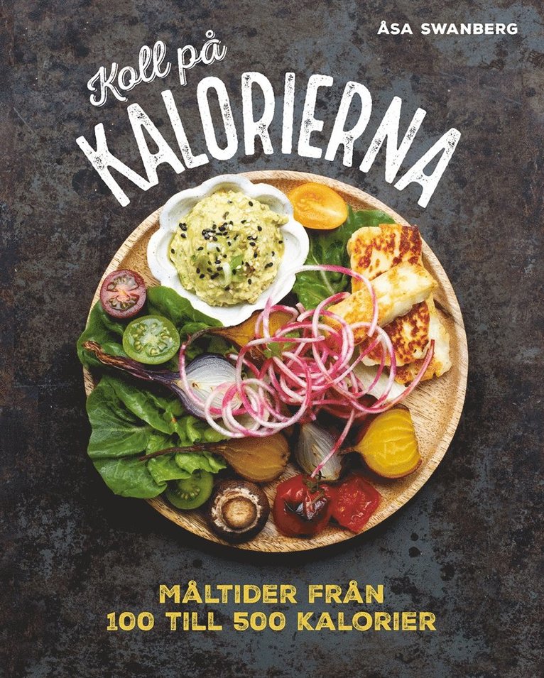 Åsa Swanberg - Koll på kalorierna, E-bok