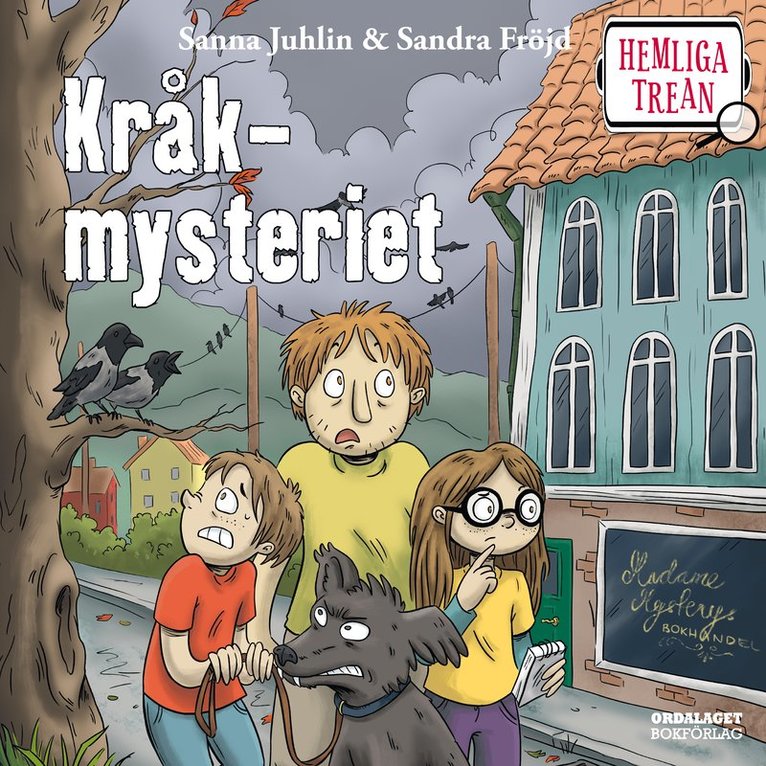 Sanna Juhlin - Hemliga trean: Kråkmysteriet, Ljudbok