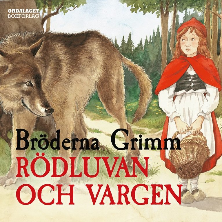 Bröderna Grimm - Rödluvan och vargen, Ljudbok