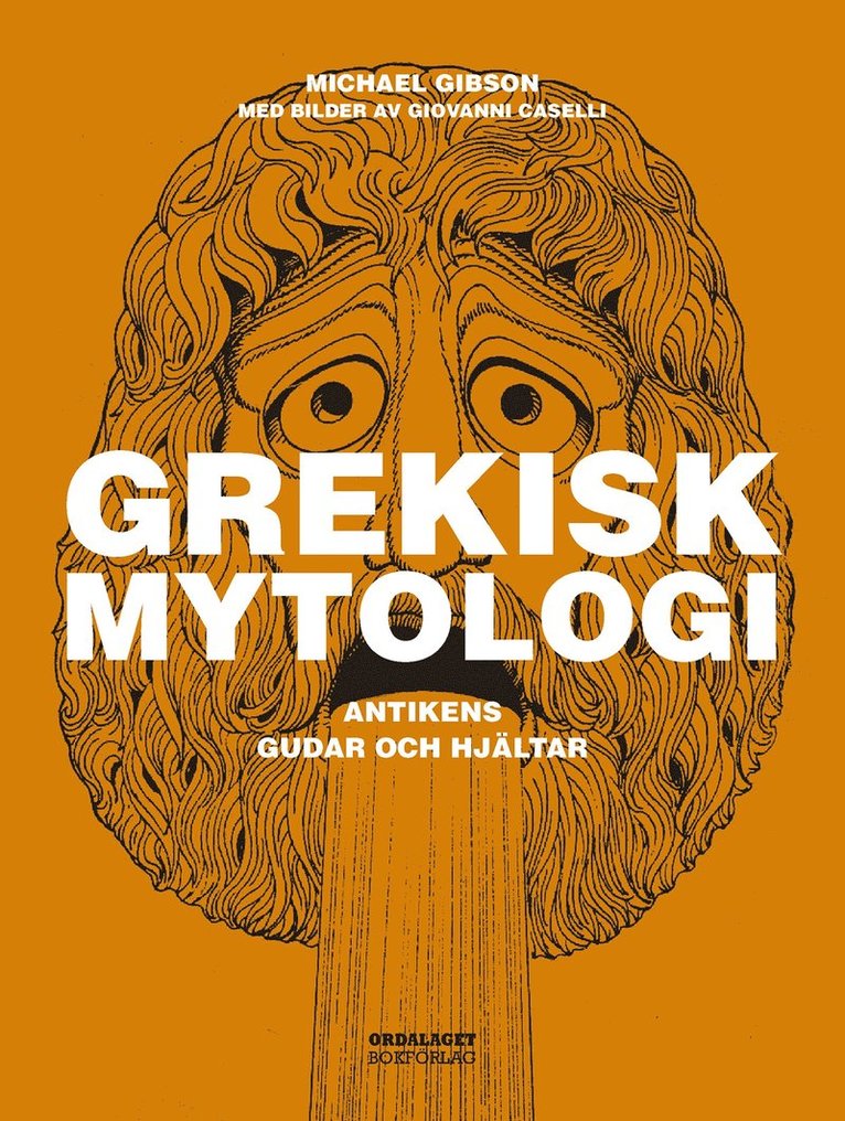 Michael Gibson - Grekisk mytologi, E-bok