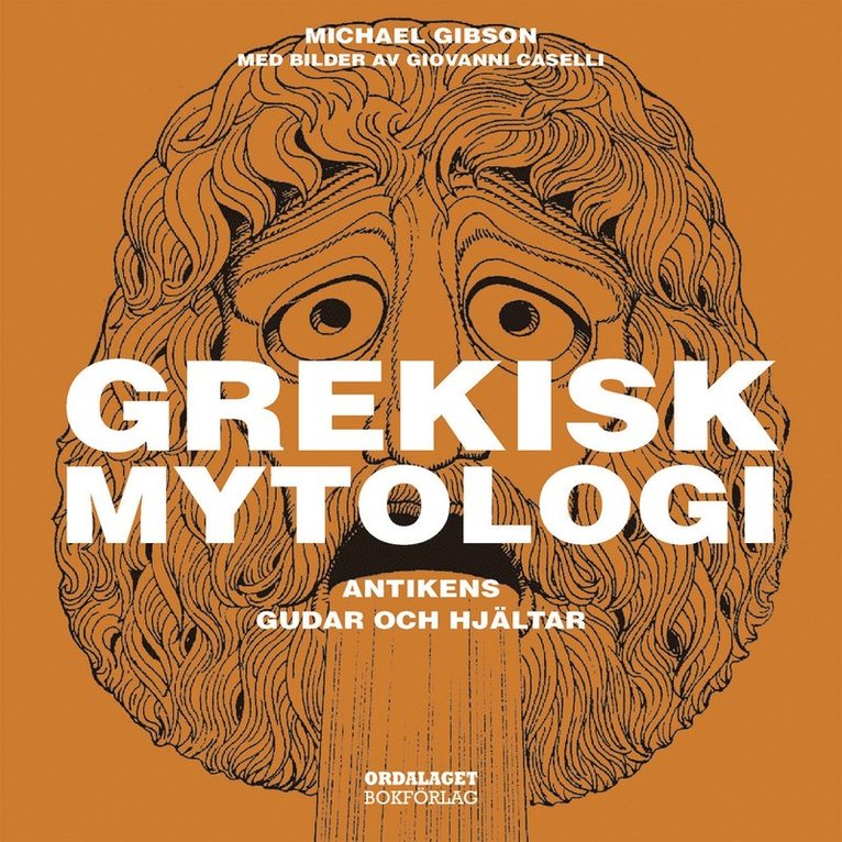 Michael Gibson - Grekisk mytologi - Antikens gudar och hjältar, Ljudbok