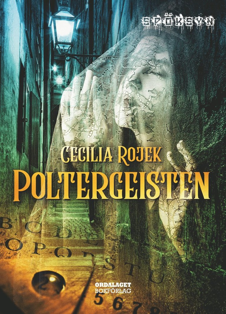 Cecilia Rojek - Poltergeisten, E-bok