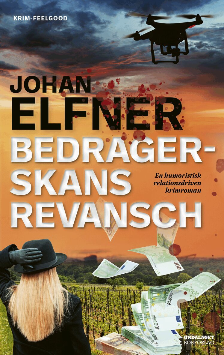 Johan Elfner - Bedragerskans revansch, Inbunden