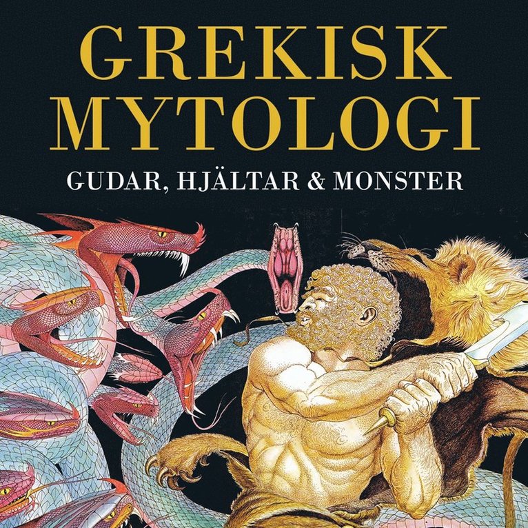 Michael Gibson - Grekisk mytologi - gudar, hjältar och monster, Ljudbok