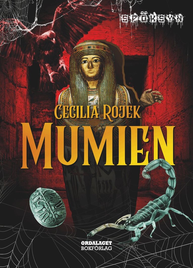 Cecilia Rojek - Mumien, Inbunden