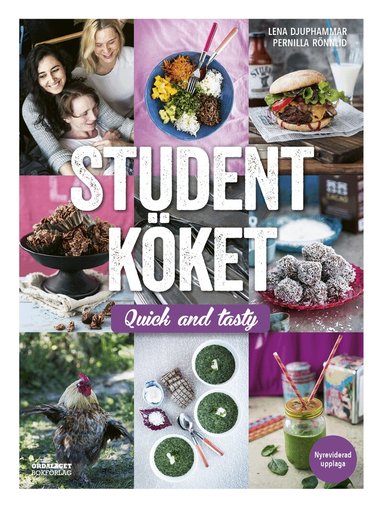 Lena Djuphammar, Pernilla Rönnlid - Studentköket : quick and tasty, Inbunden
