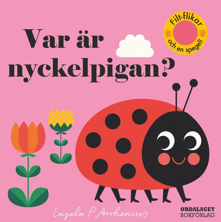 Ingela P Arrhenius - Var är nyckelpigan?, Kartonnage