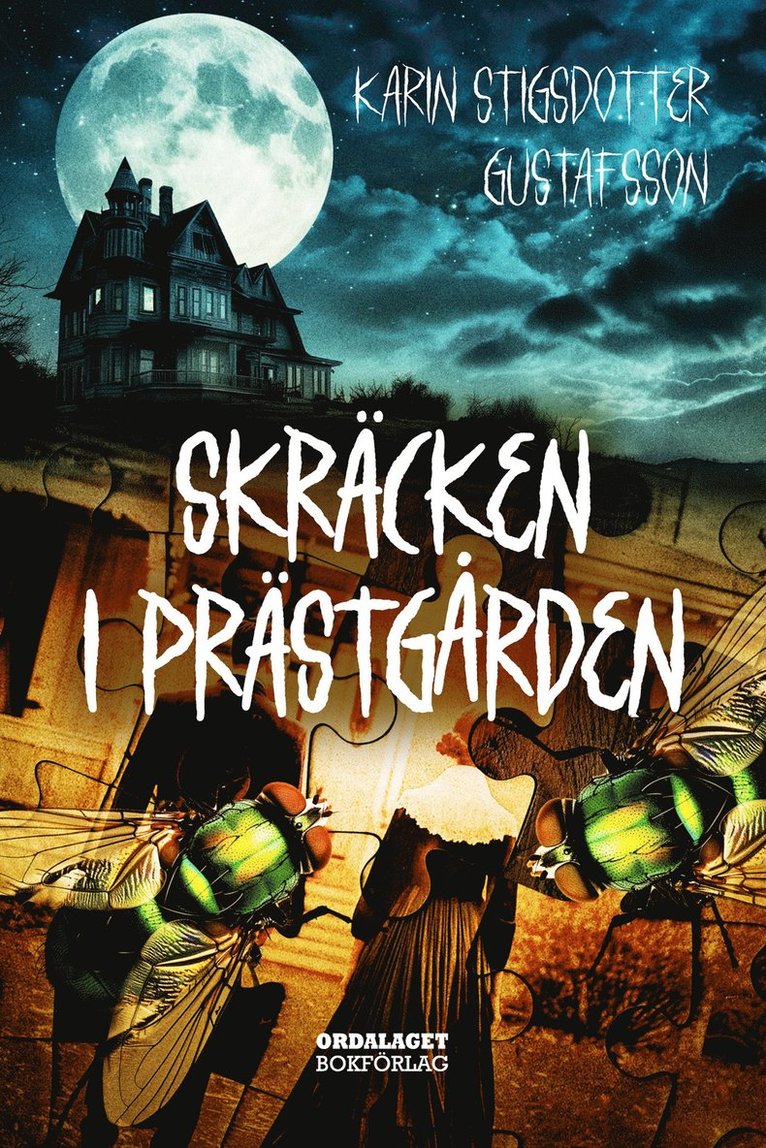 Karin Stigsdotter Gustafsson - Skräcken i prästgården, E-bok