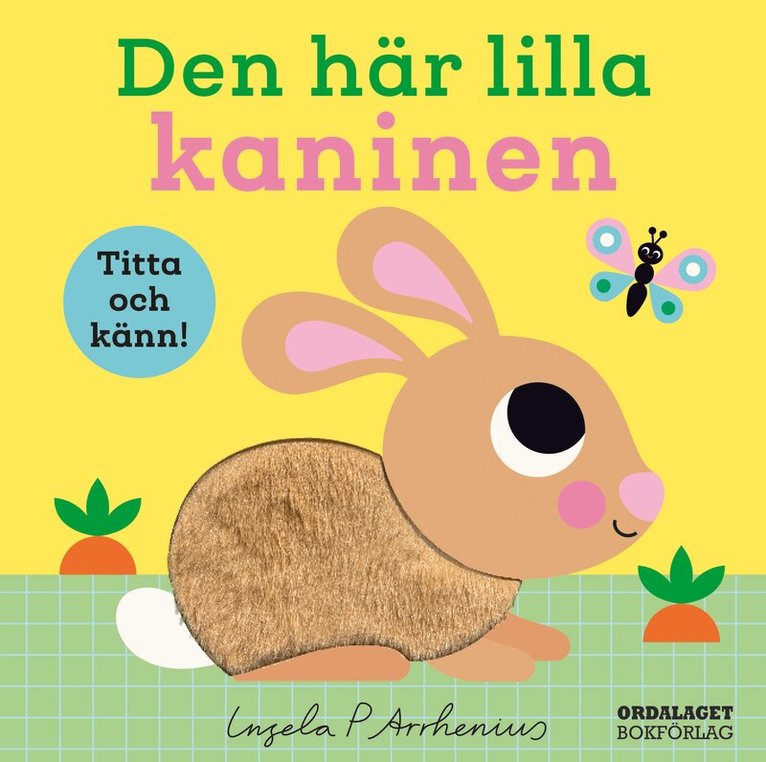 Ingela P Arrhenius - Den här lilla kaninen, Kartonnage