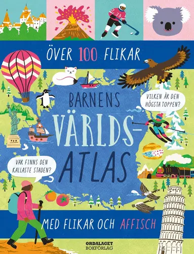 Catherine Jones - Barnens världsatlas med flikar och affisch, Inbunden