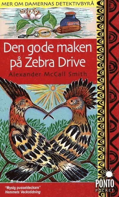 Alexander McCall Smith - Den gode maken på Zebra Drive, Pocket