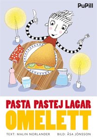 e-Bok Pasta Pastej lagar omelett <br />                        E bok